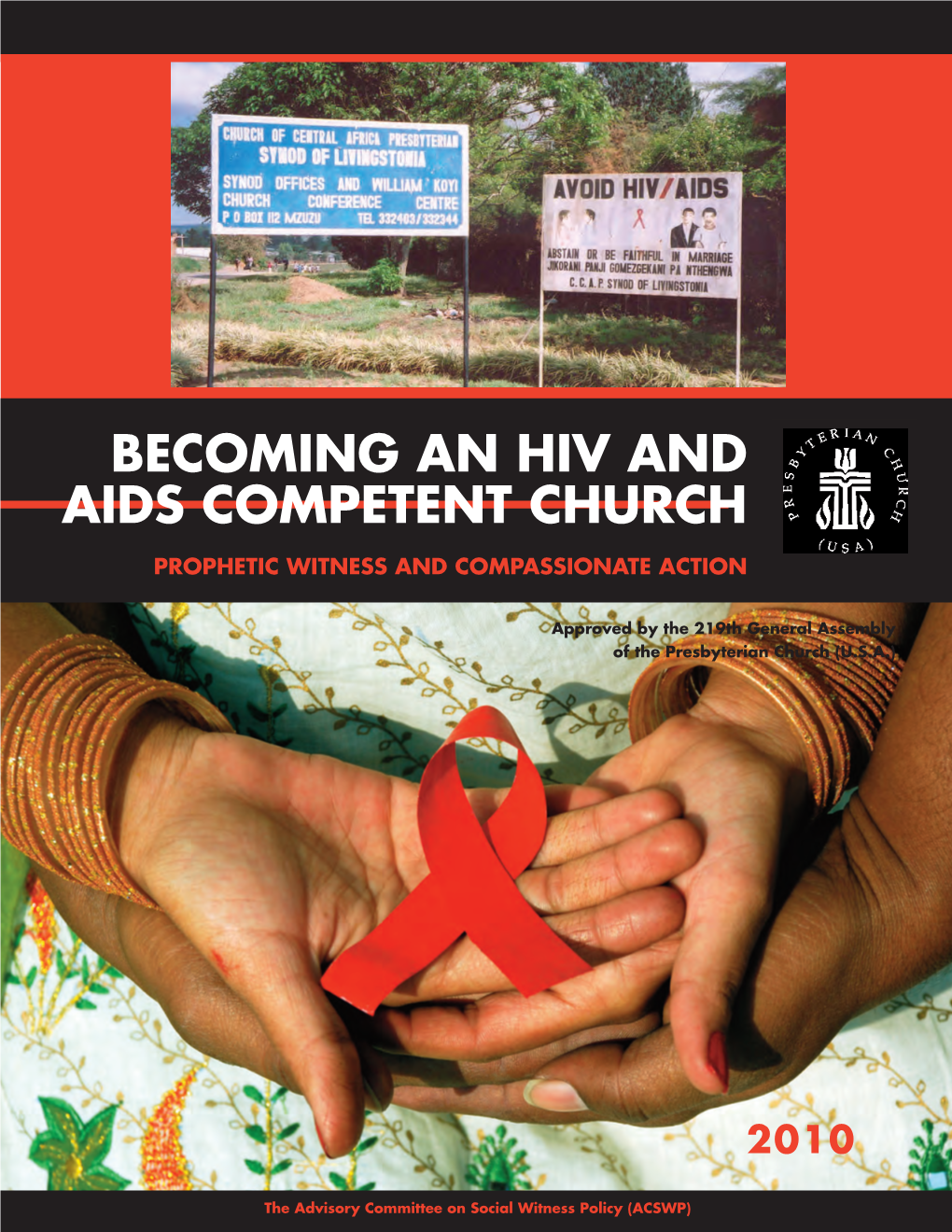 Becoming an HIV and AIDS Competent Church: Prophetic