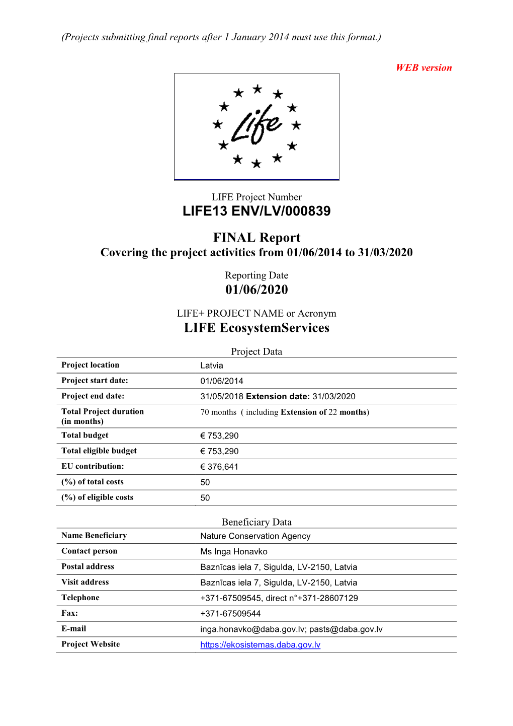 LIFE+ Programme Common Provisions, the National Legislation and Accounting Rules