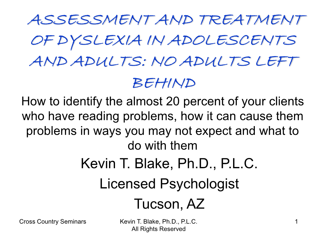 Assessment and Treatment of Dyslexia in Adolescents