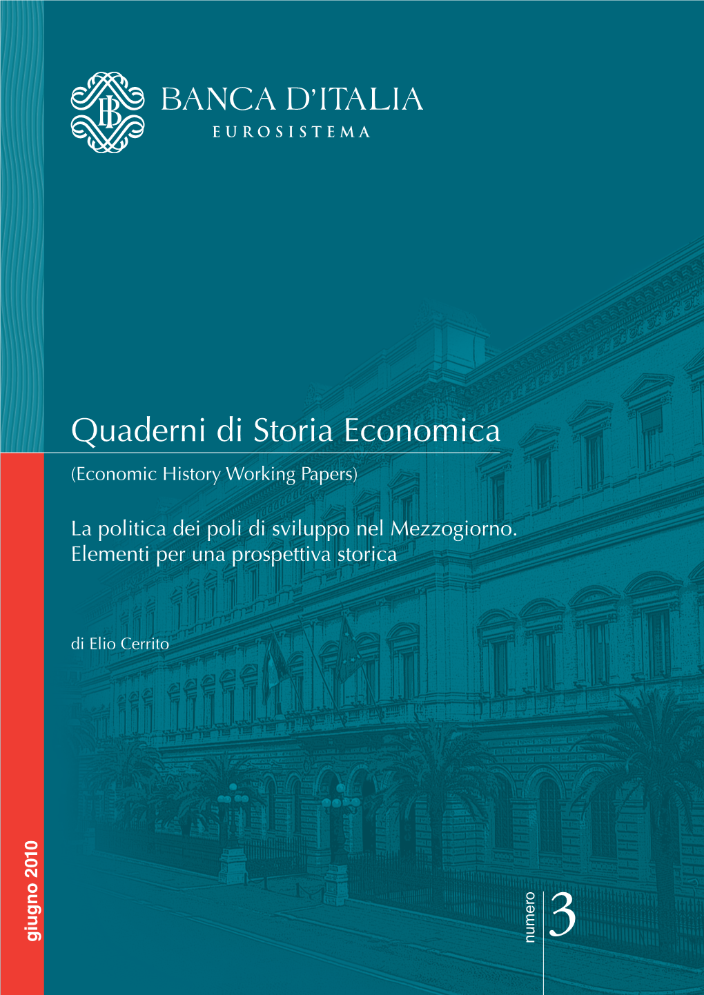 Quaderni Di Storia Economica (Economic History Working Papers)