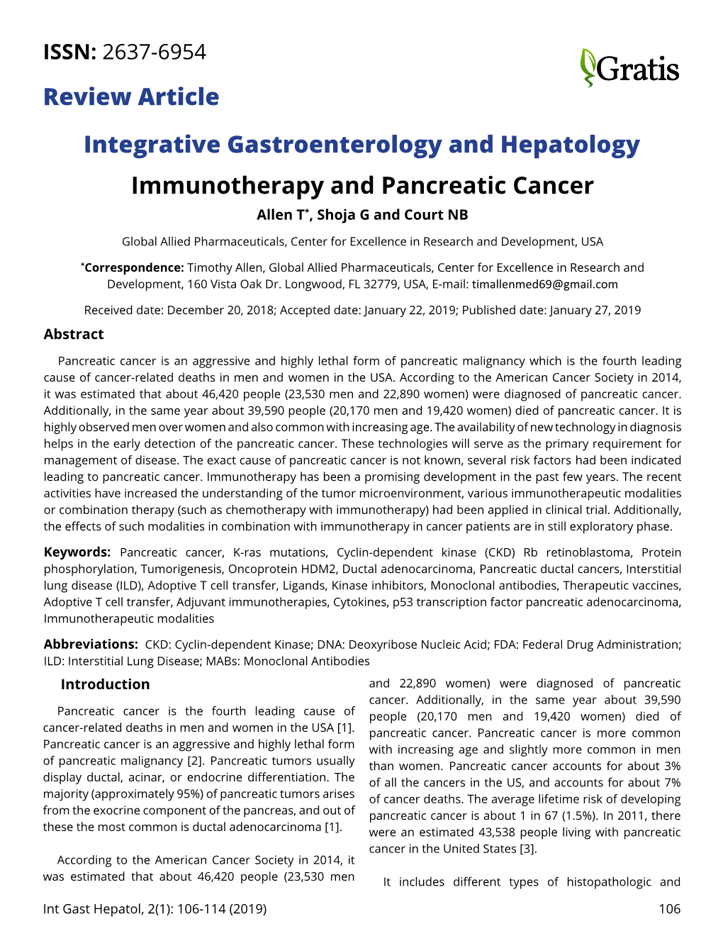 Integrative Gastroenterology and Hepatology Immunotherapy and Pancreatic Cancer Allen T*, Shoja G and Court NB