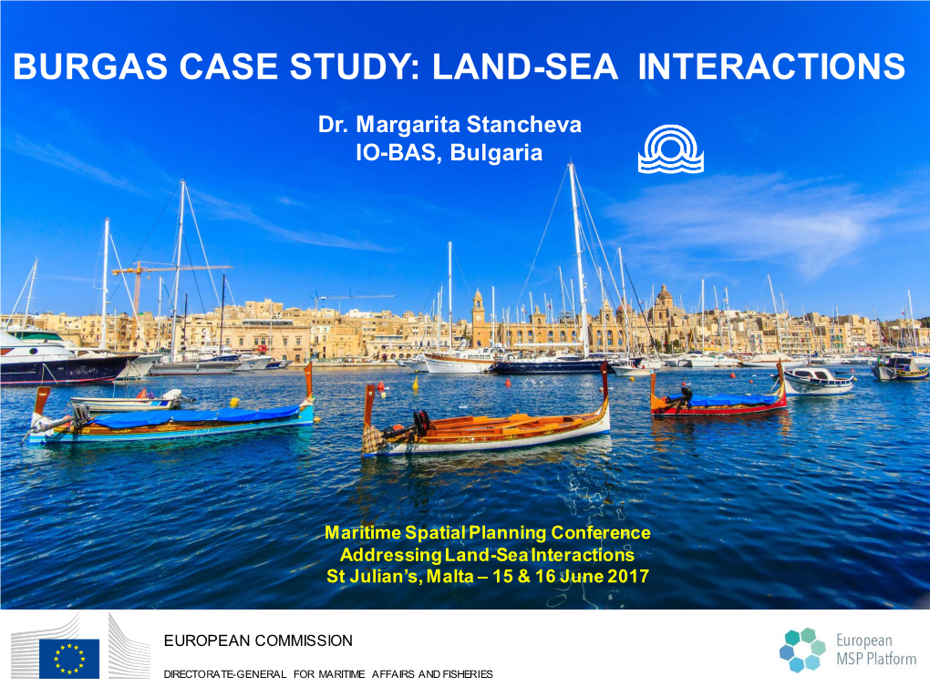 Burgas Case Study: Land-Sea Interactions