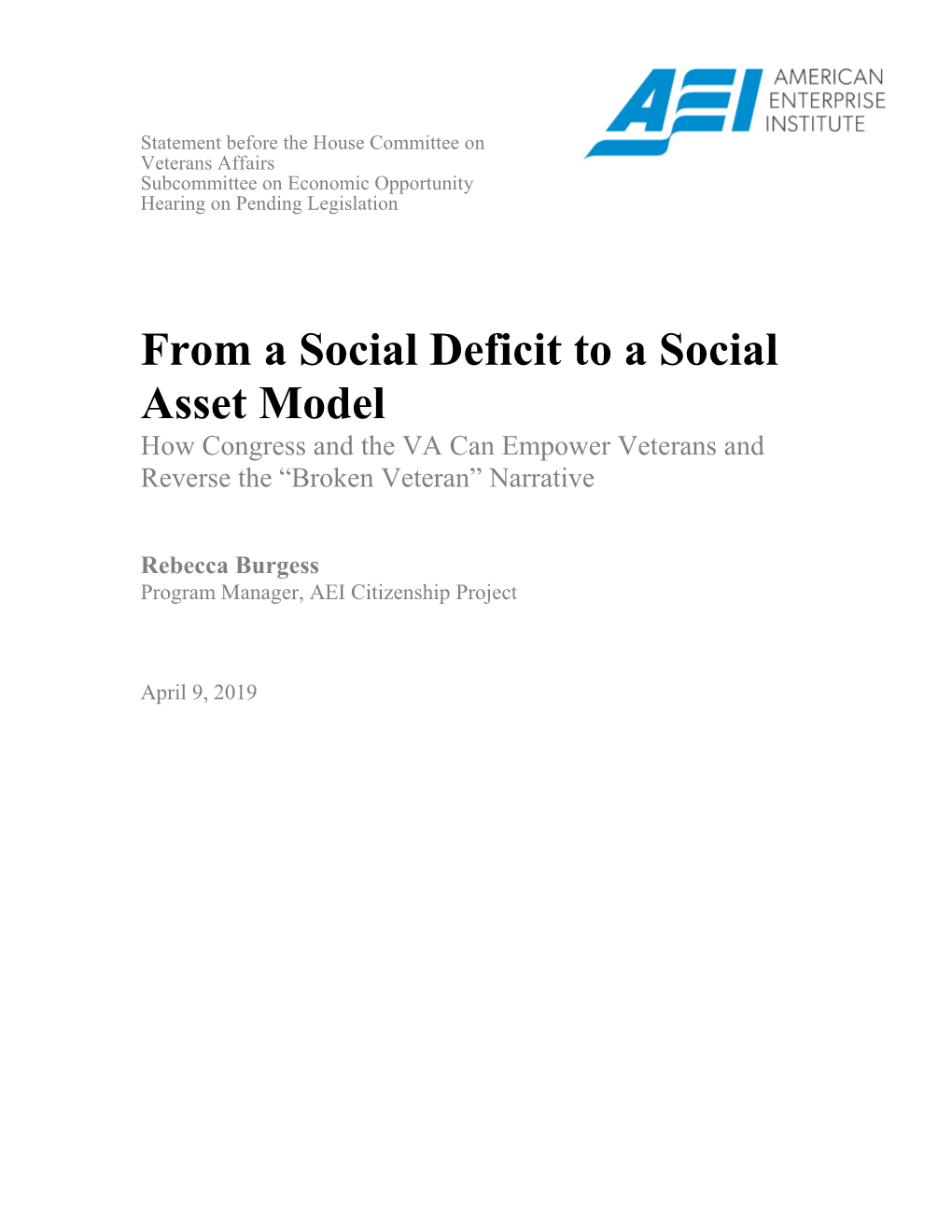 From a Social Deficit to a Social Asset Model How Congress and the VA Can Empower Veterans and Reverse the “Broken Veteran” Narrative