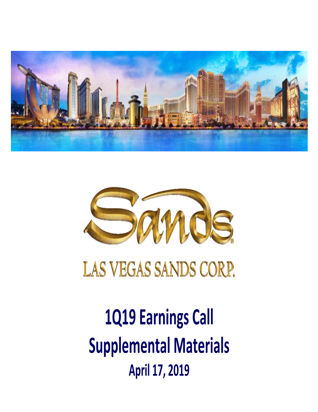 1Q19 Earnings Call Supplemental Materials April 17, 2019 Non‐GAAP Financial Measures