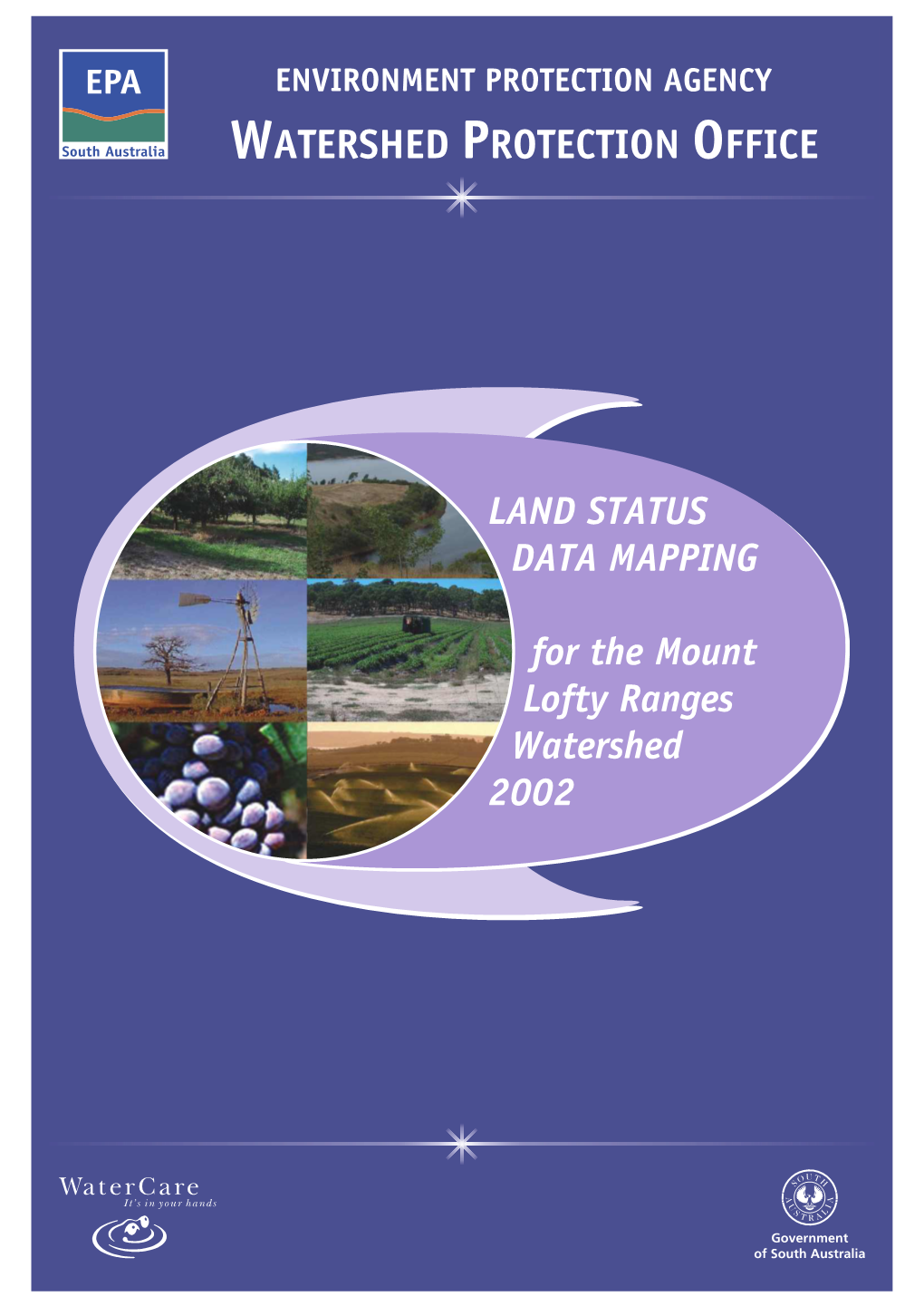 Land Status Data Mapping for the Mount Lofty Ranges Watershed