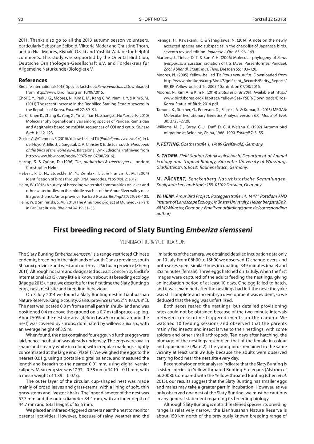 First Breeding Record of Slaty Bunting Emberiza Siemsseni YUNBIAO HU & YUEHUA SUN