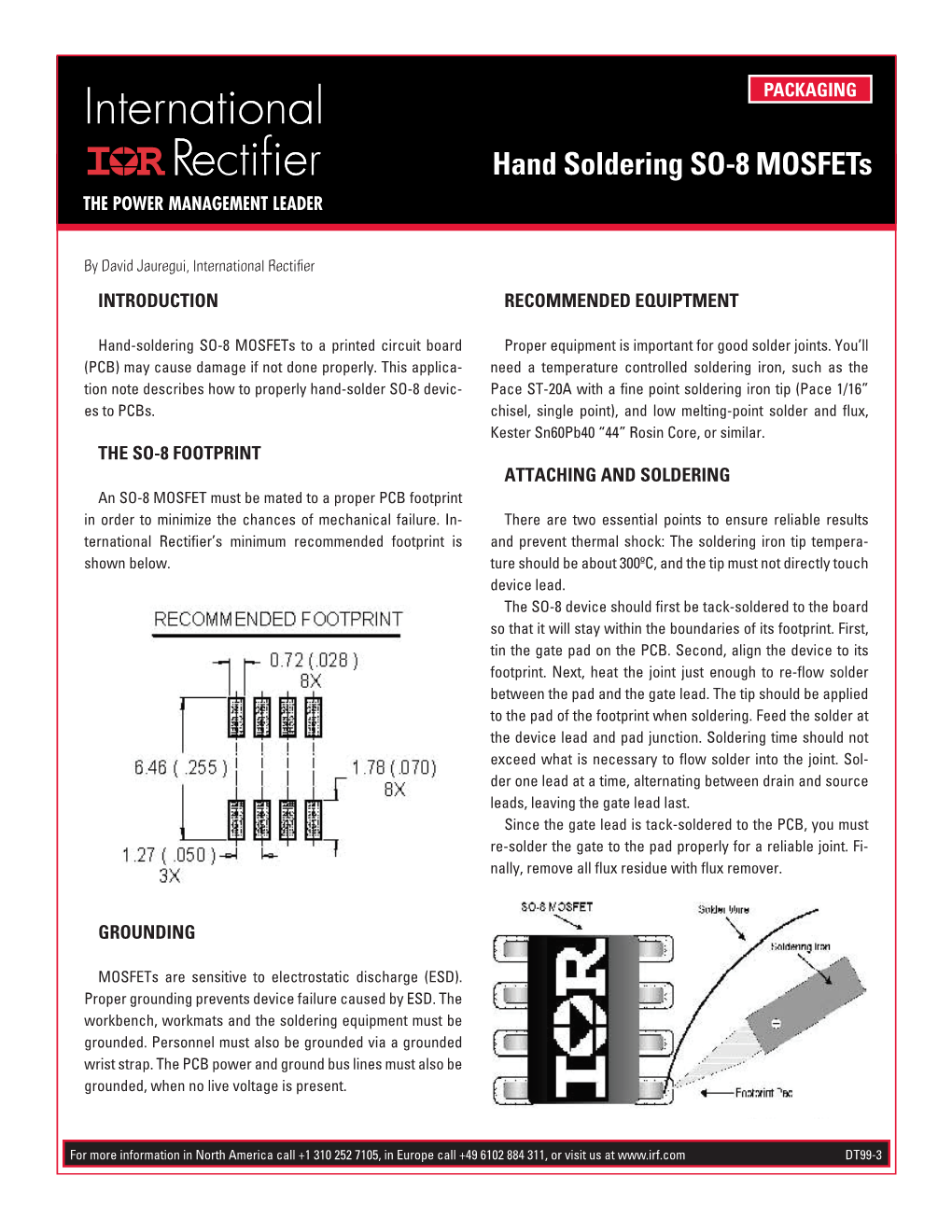 Hand Soldering SO-8 Mosfets the POWER MANAGEMENT LEADER