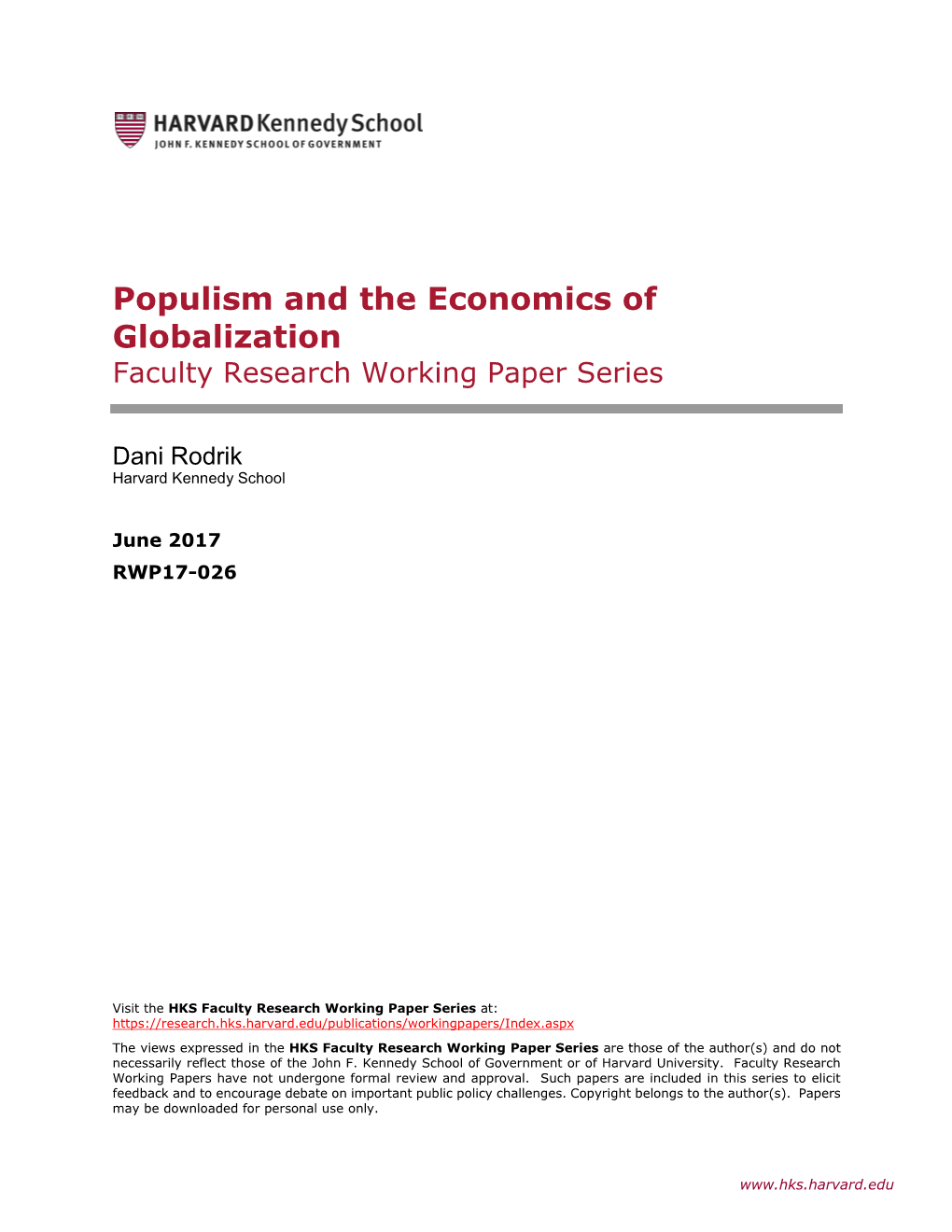 Populism and the Economics of Globalization Faculty Research Working Paper Series