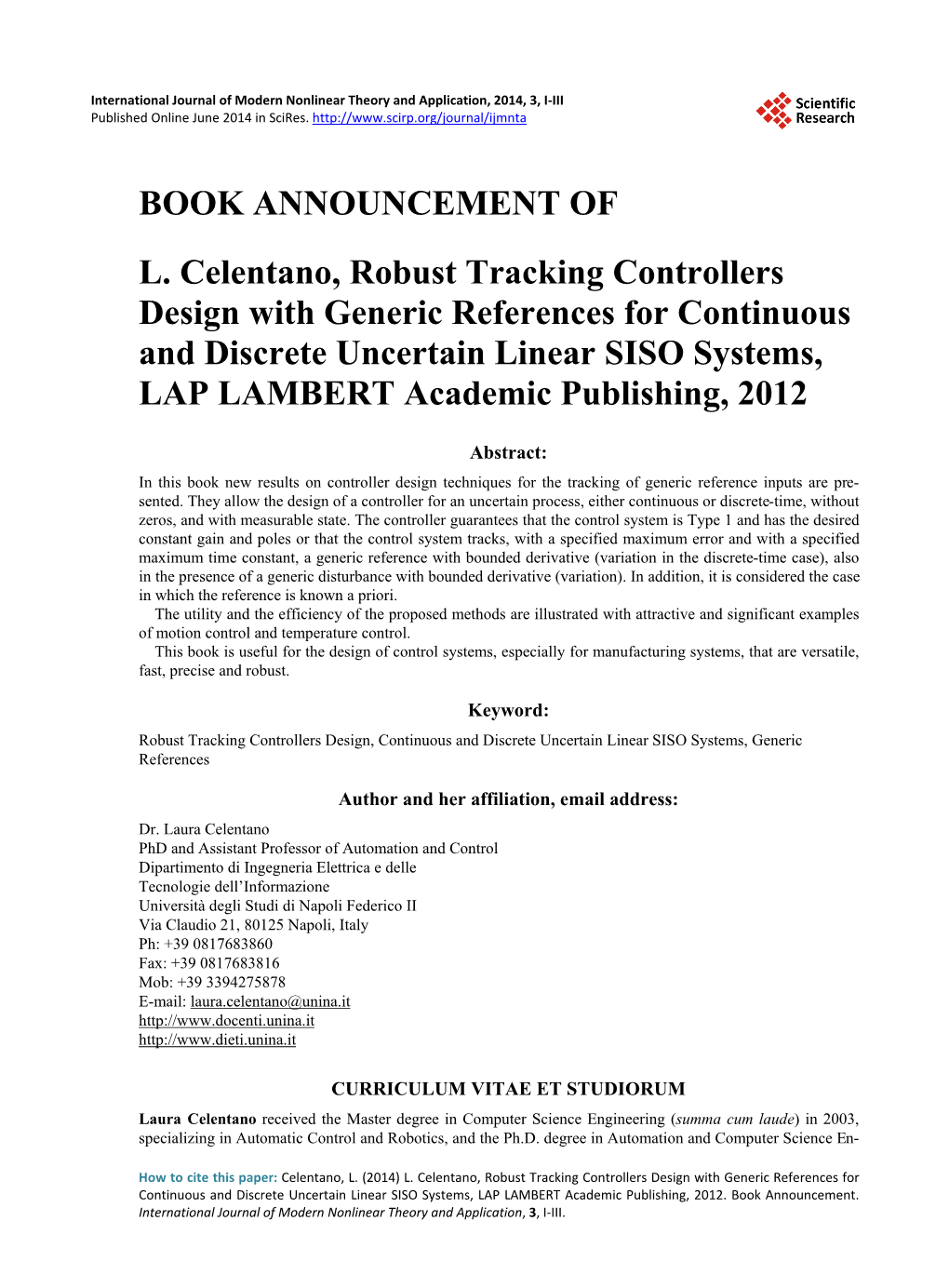 L. Celentano, Robust Tracking Controllers Design with Generic References for Continuous and Discrete Uncertain Linear SISO Syste