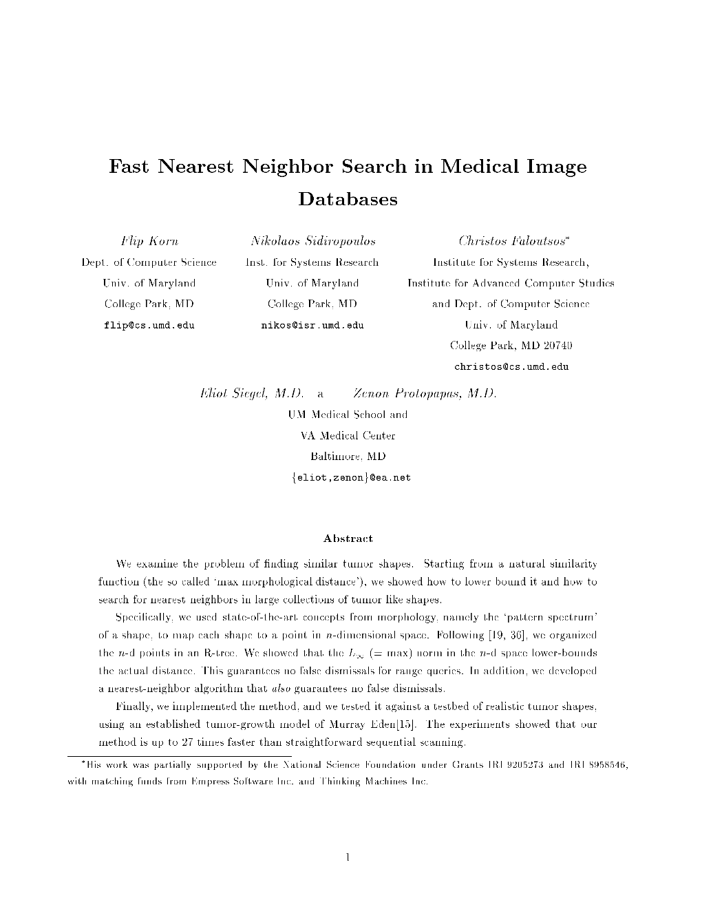 Fast Nearest Neighbor Search in Medical Image Databases