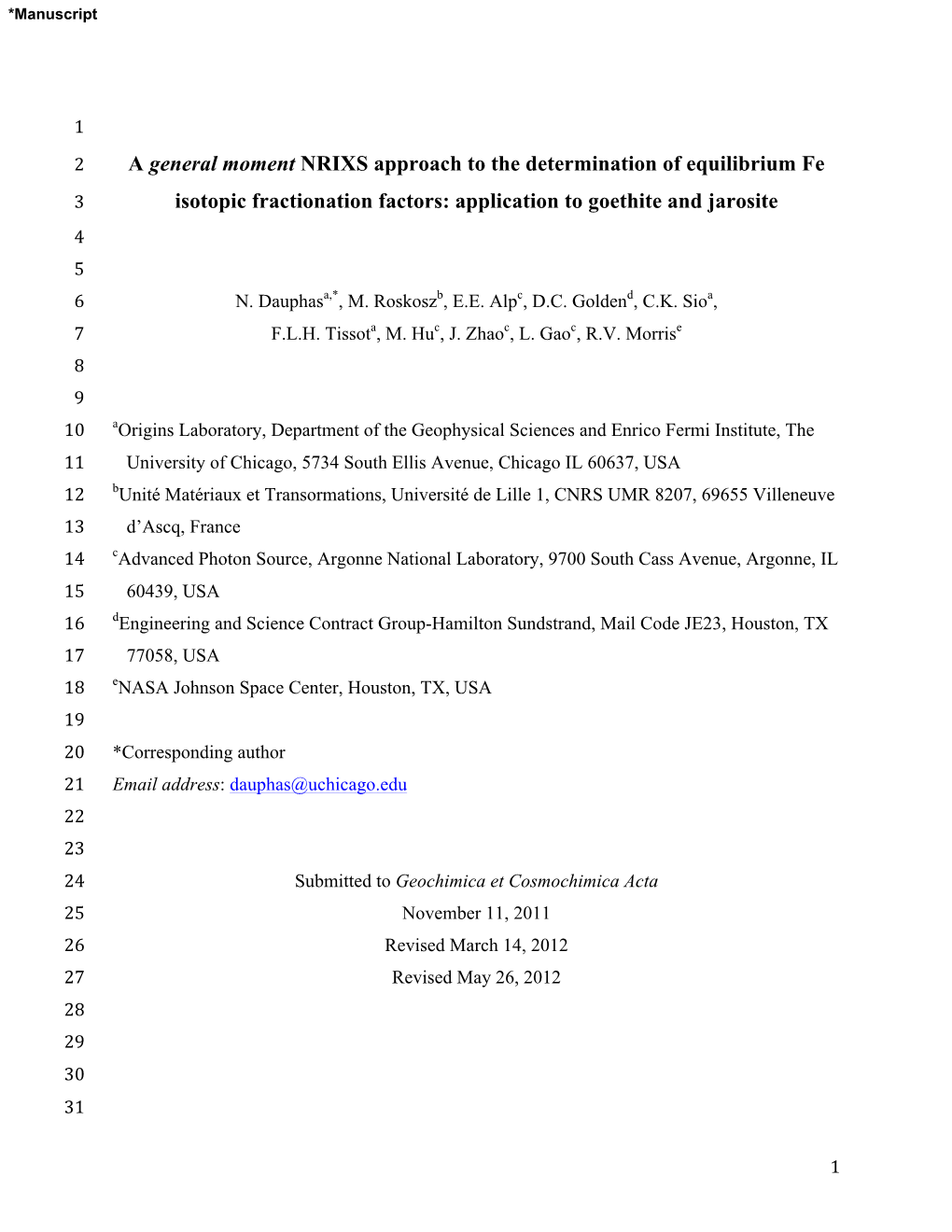 A General Moment NRIXS Approach to the Determination of Equilibrium Fe 3 Isotopic Fractionation Factors: Application to Goethite and Jarosite 4 5 6 N