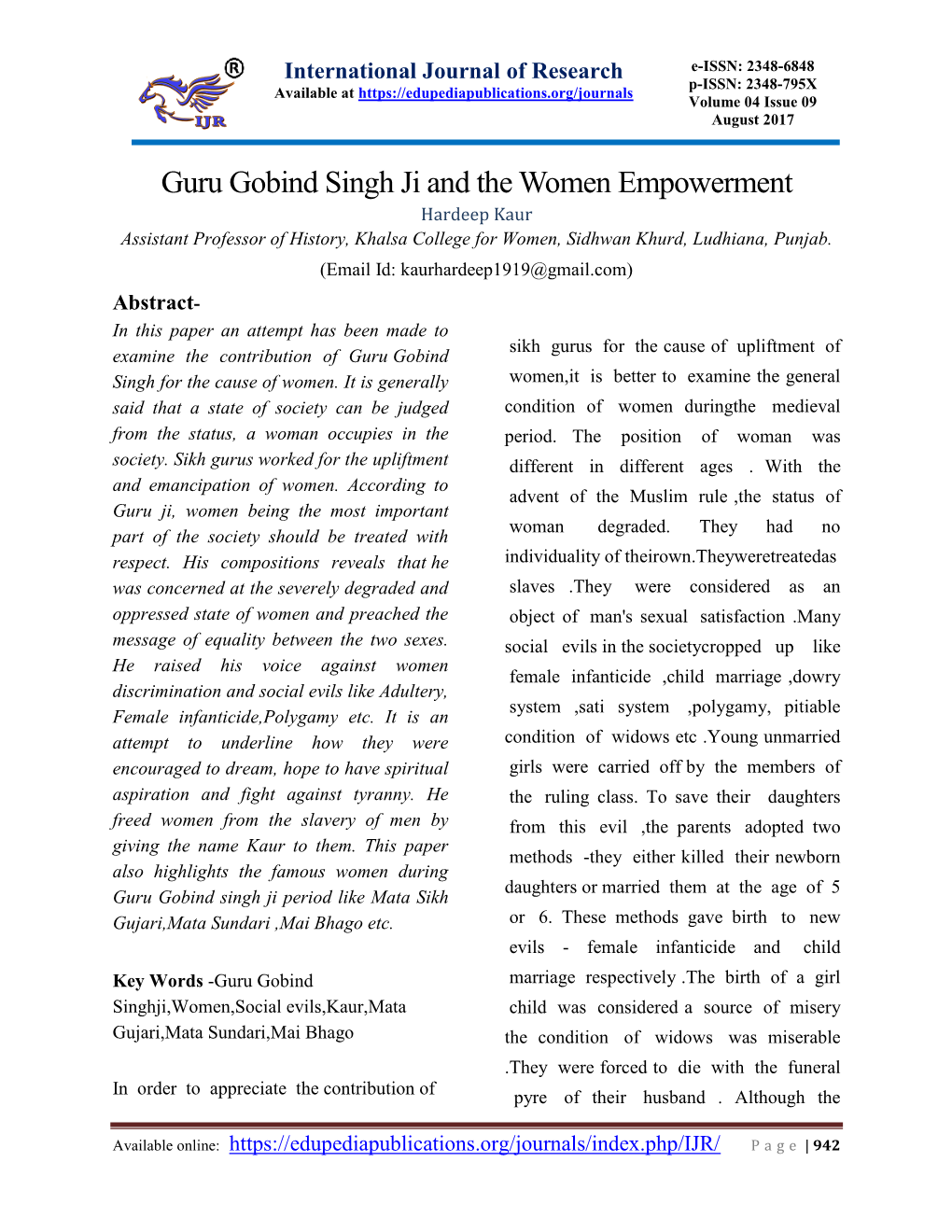 Guru Gobind Singh Ji and the Women Empowerment Hardeep Kaur Assistant Professor of History, Khalsa College for Women, Sidhwan Khurd, Ludhiana, Punjab