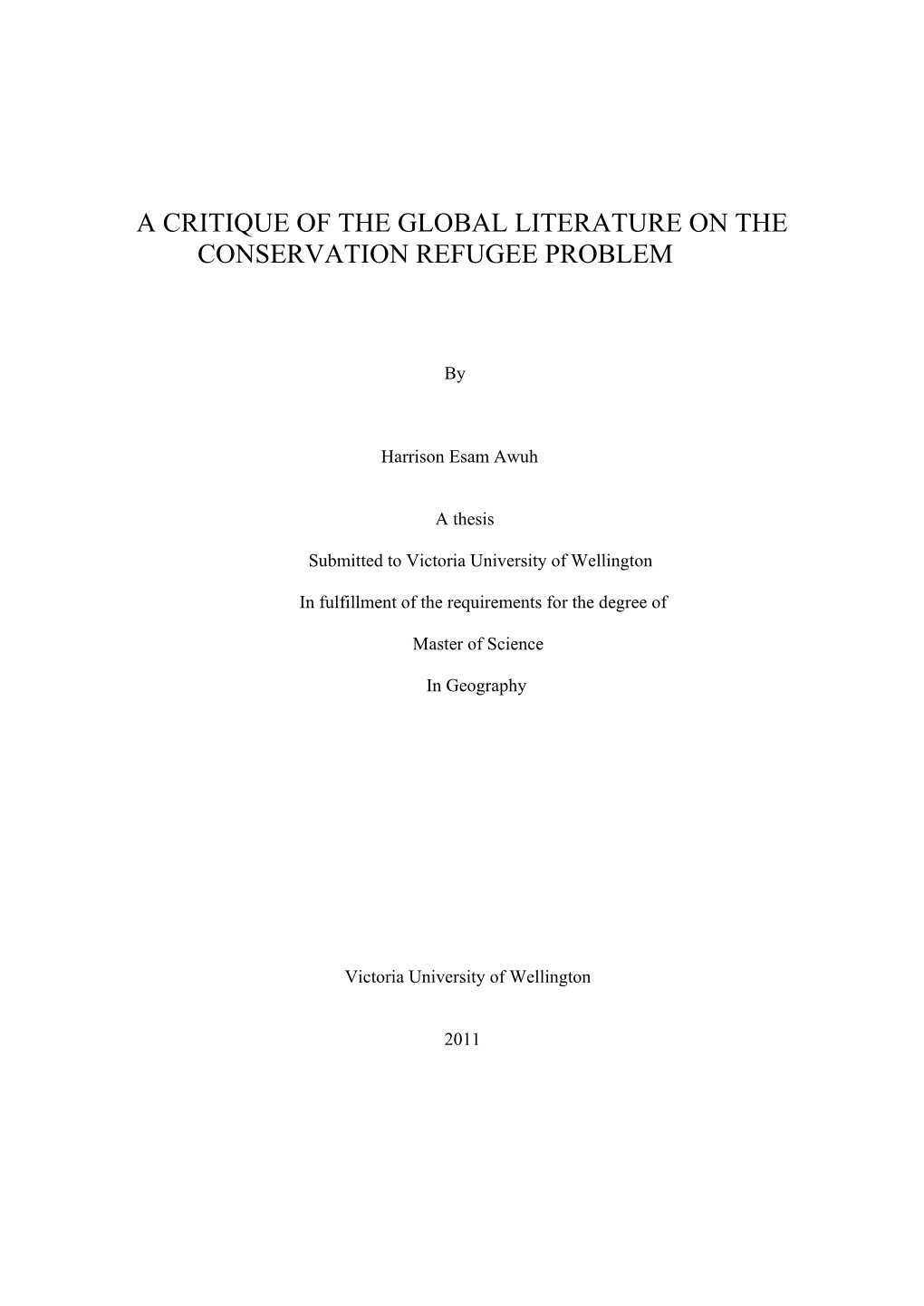 A Critique of the Global Literature on the Conservation Refugee Problem