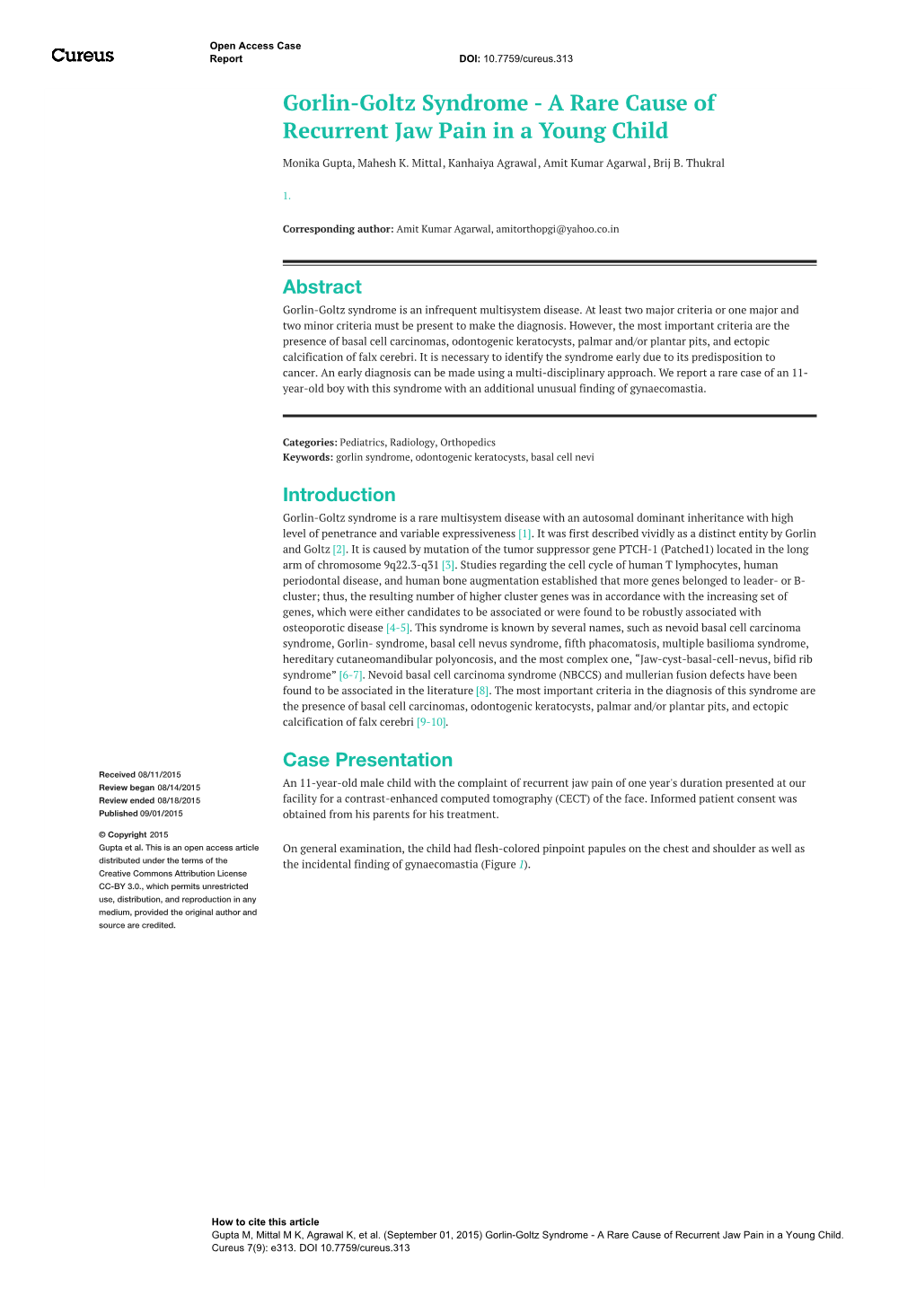 Gorlin-Goltz Syndrome - a Rare Cause of Recurrent Jaw Pain in a Young Child