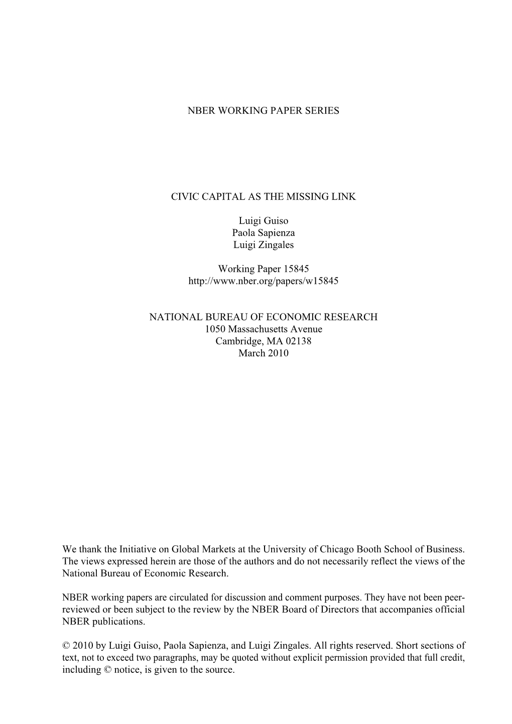 Nber Working Paper Series Civic Capital As the Missing