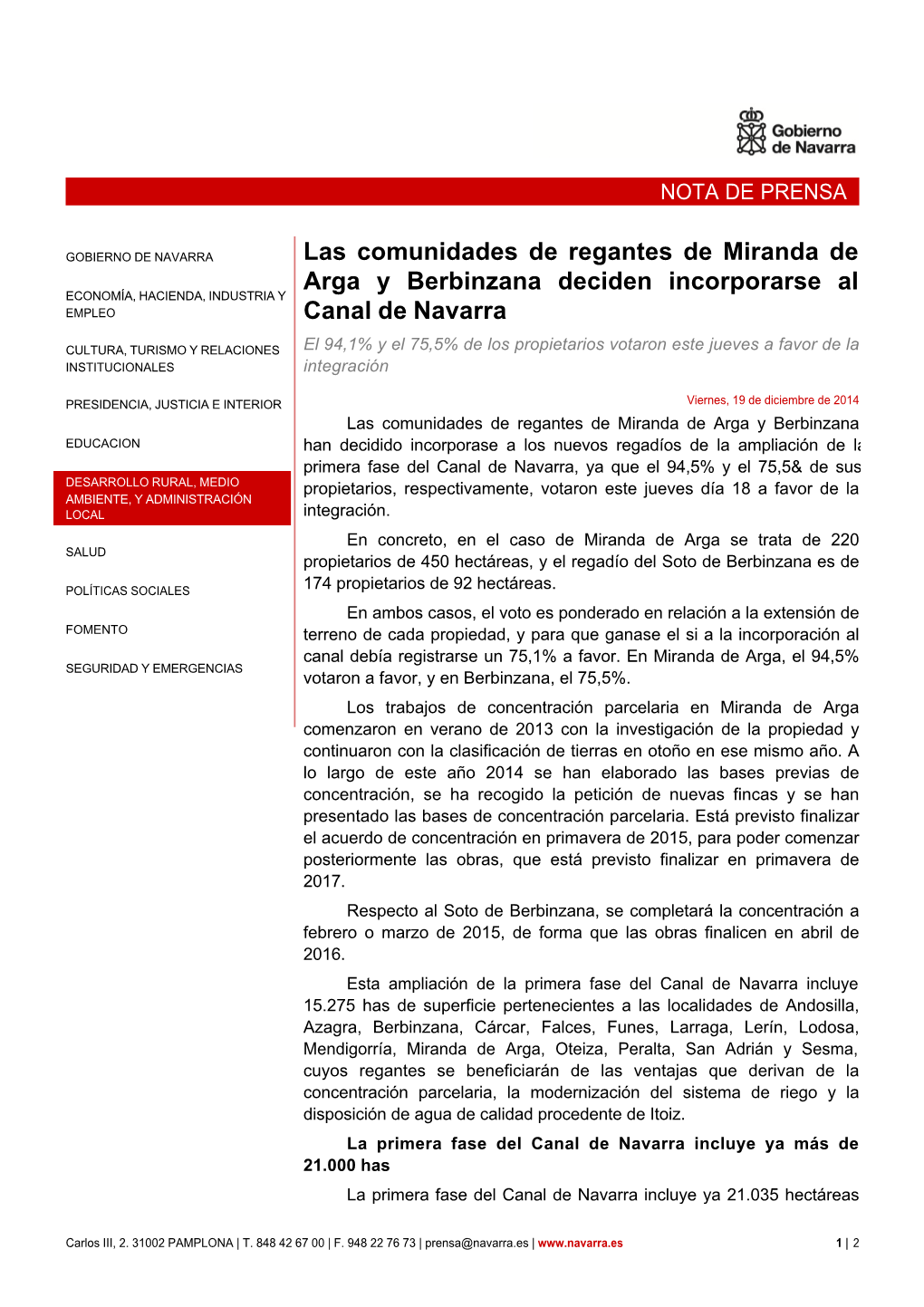 Las Comunidades De Regantes De Miranda De Arga Y Berbinzana Deciden Incorporarse Al ECONOMÍA, HACIENDA, INDUSTRIA Y EMPLEO Canal De Navarra