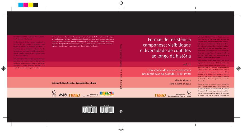 Formas De Resistência Camponesa: Visibilidade E Diversidade De Conﬂ Itos Ao Longo Da História