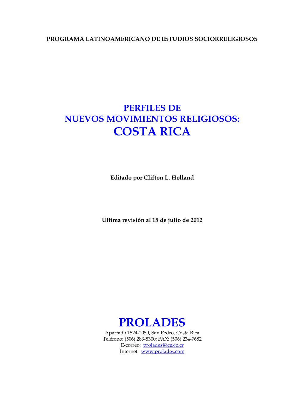 Costa Rica Prolades