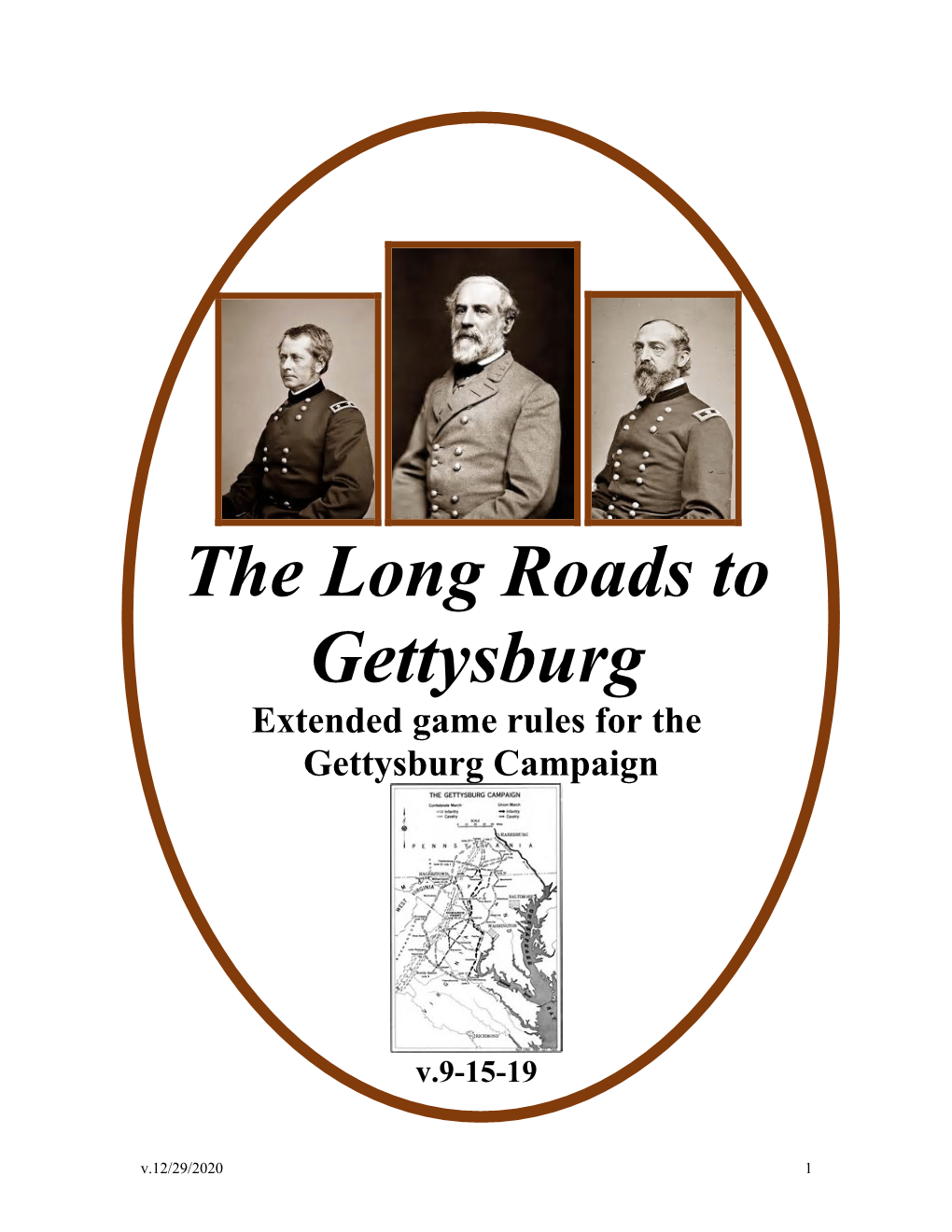 Long Roads to Gettysburg Extended Game Rules for the Gettysburg Campaign
