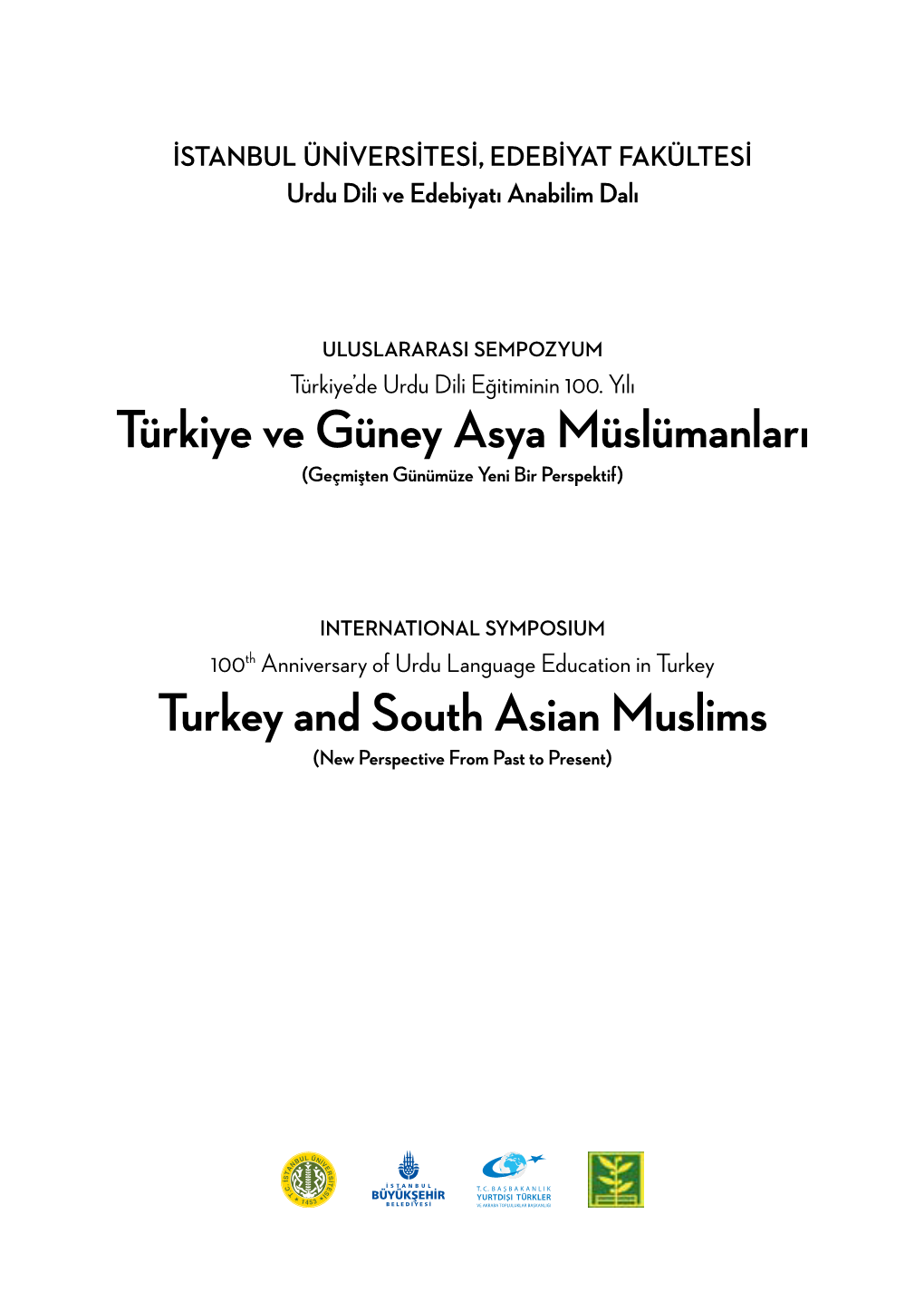Türkiye Ve Güney Asya Müslümanları Turkey and South Asian Muslims