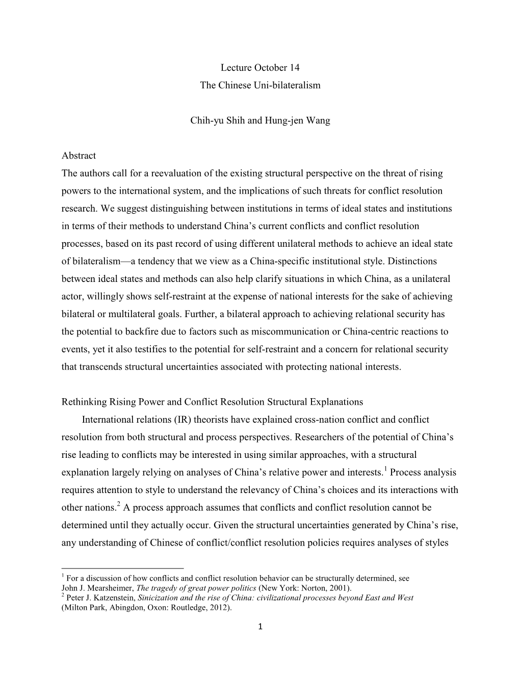 Lecture October 14 the Chinese Uni-Bilateralism Chih-Yu Shih And