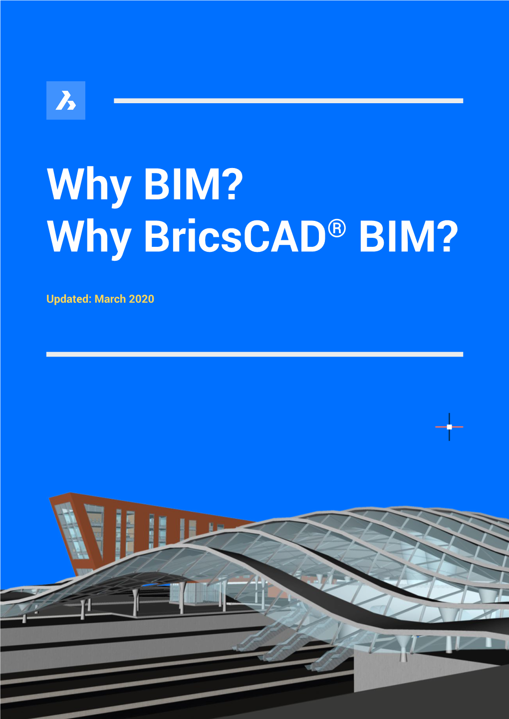 Why Bricscad® BIM?