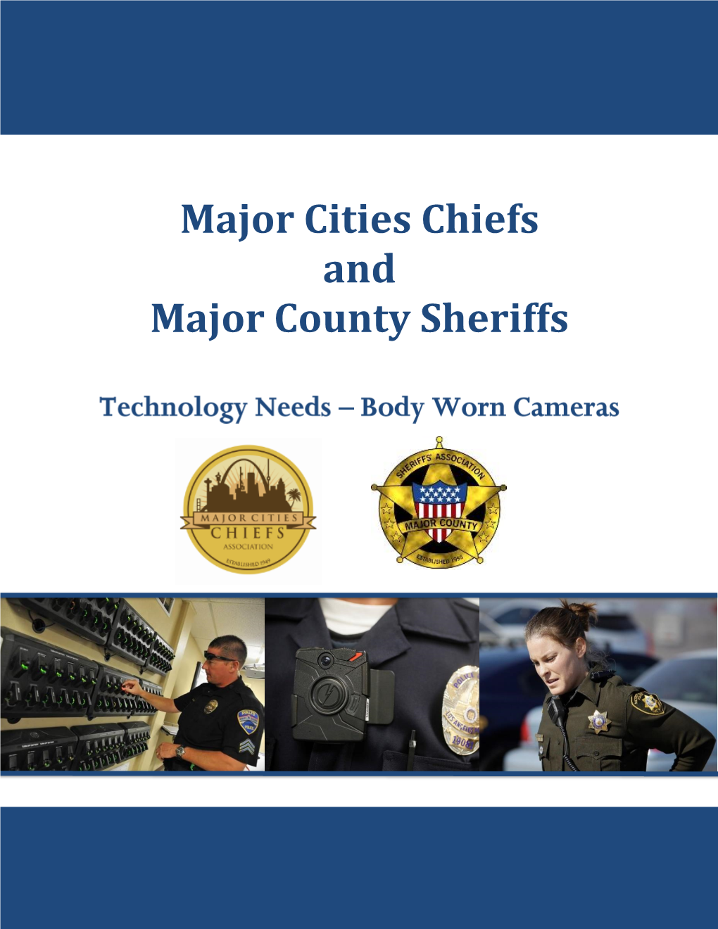 Major Cities Chiefs and Major County Sheriffs