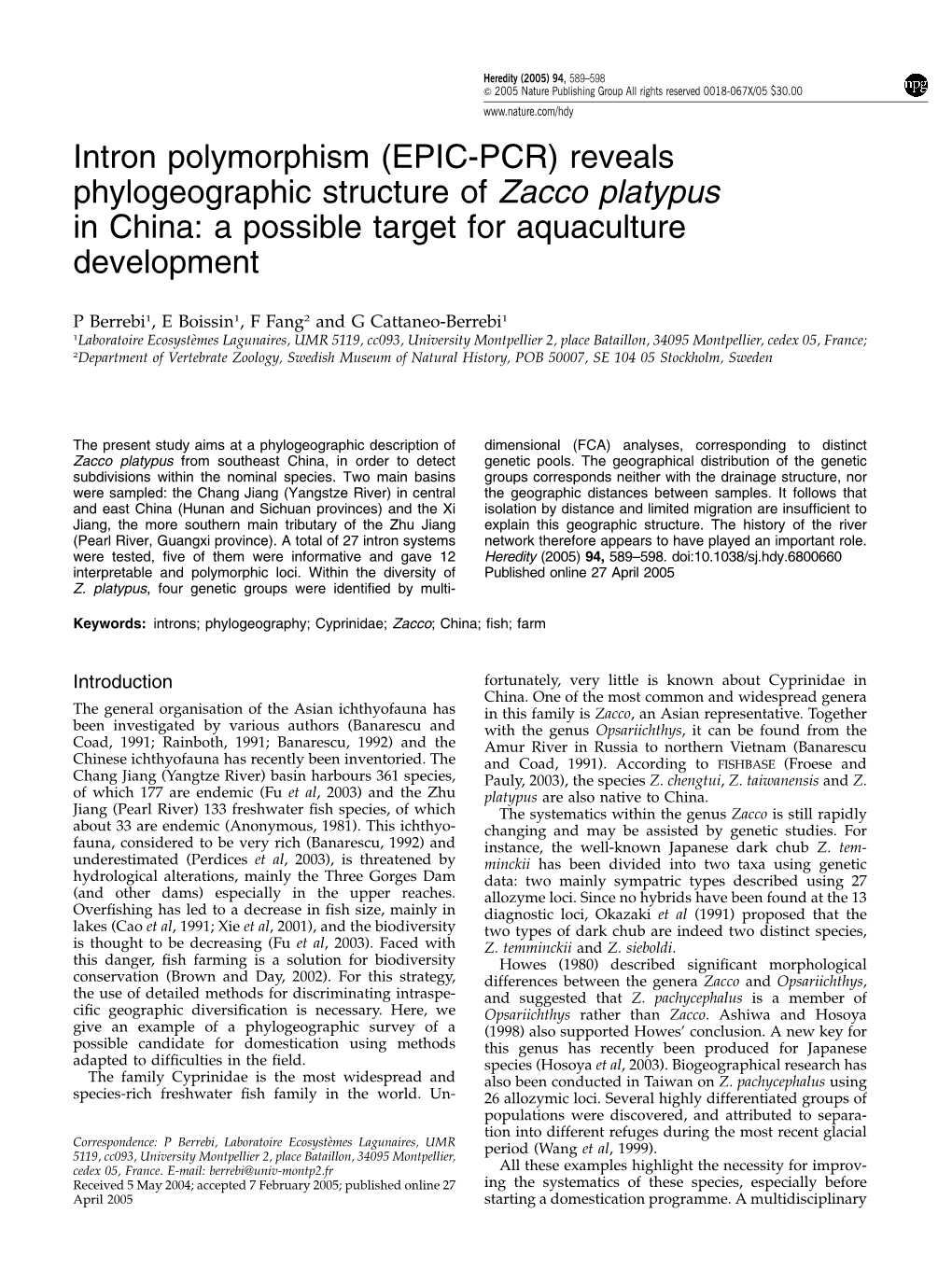 Reveals Phylogeographic Structure of Zacco Platypus in China: a Possible Target for Aquaculture Development