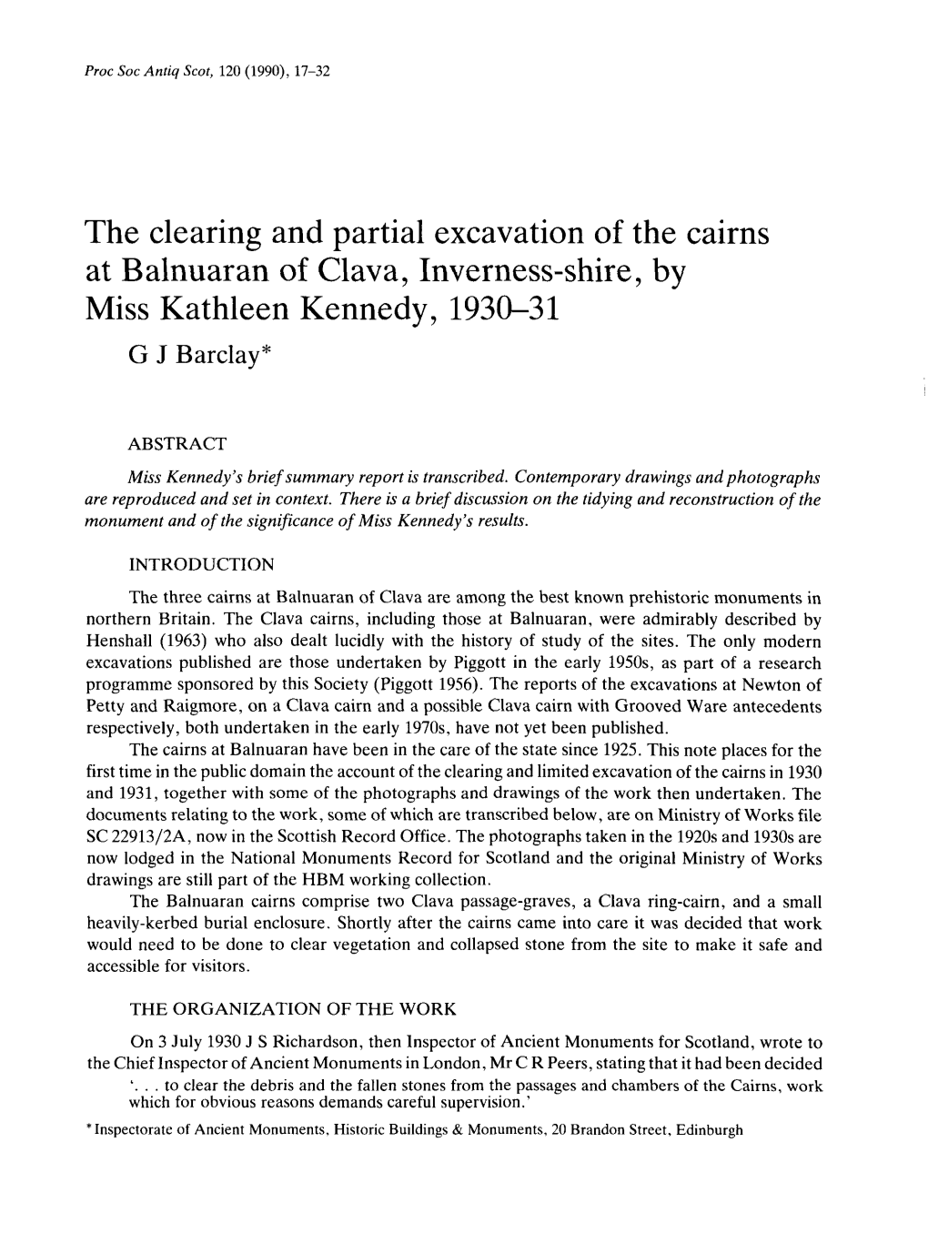 The Clearing and Partial Excavation of the Cairns at Balnuaran of Clava, Inverness-Shire, by Miss Kathleen Kennedy, 1930-31 Barclayj G *