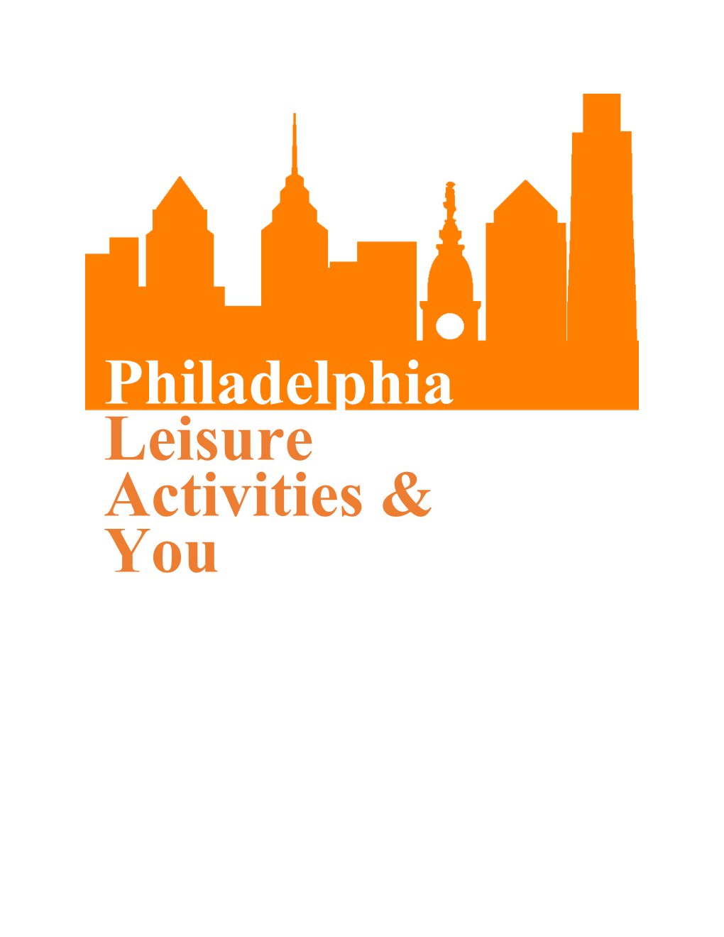 Philadelphia Leisure Activities &