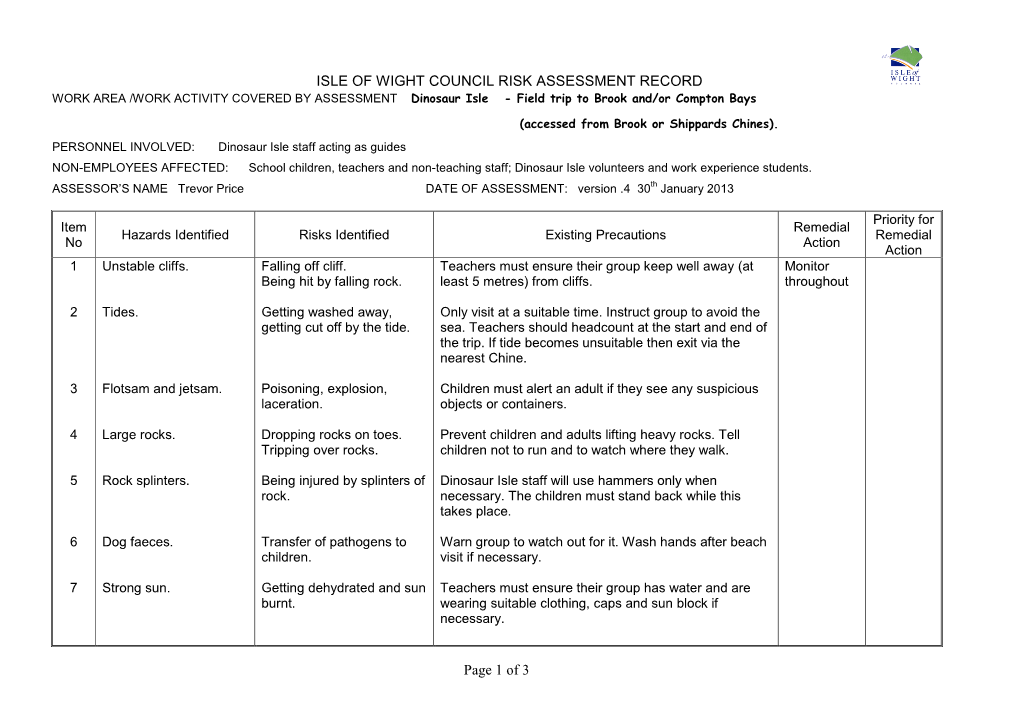 ISLE of WIGHT COUNCIL RISK ASSESSMENT RECORD WORK AREA /WORK ACTIVITY COVERED by ASSESSMENT Dinosaur Isle - Field Trip to Brook And/Or Compton Bays
