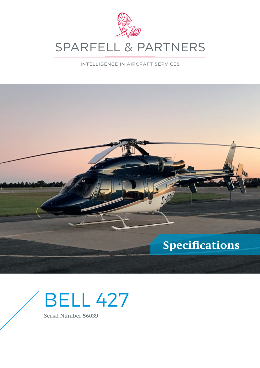 BELL 427 Serial Number 56039 AIRCRAFT EXECUTIVE SUMMARY