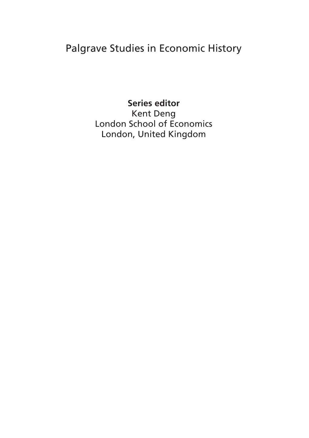 Palgrave Studies in Economic History