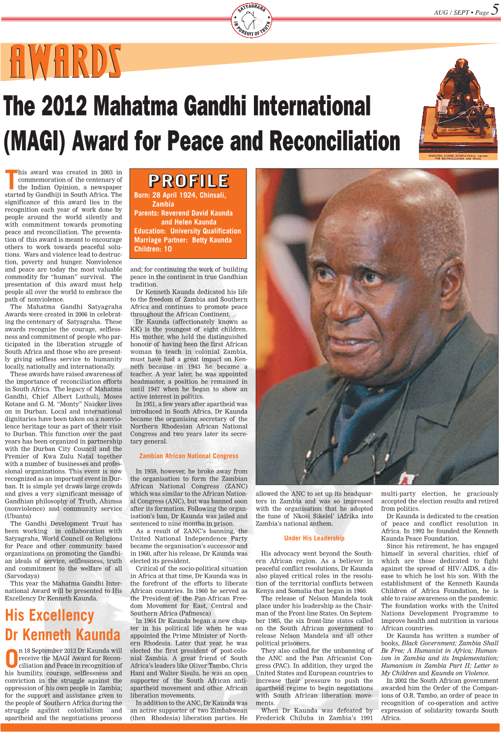 The 2012 Mahatma Gandhi International (MAGI) Award for Peace and Reconciliation