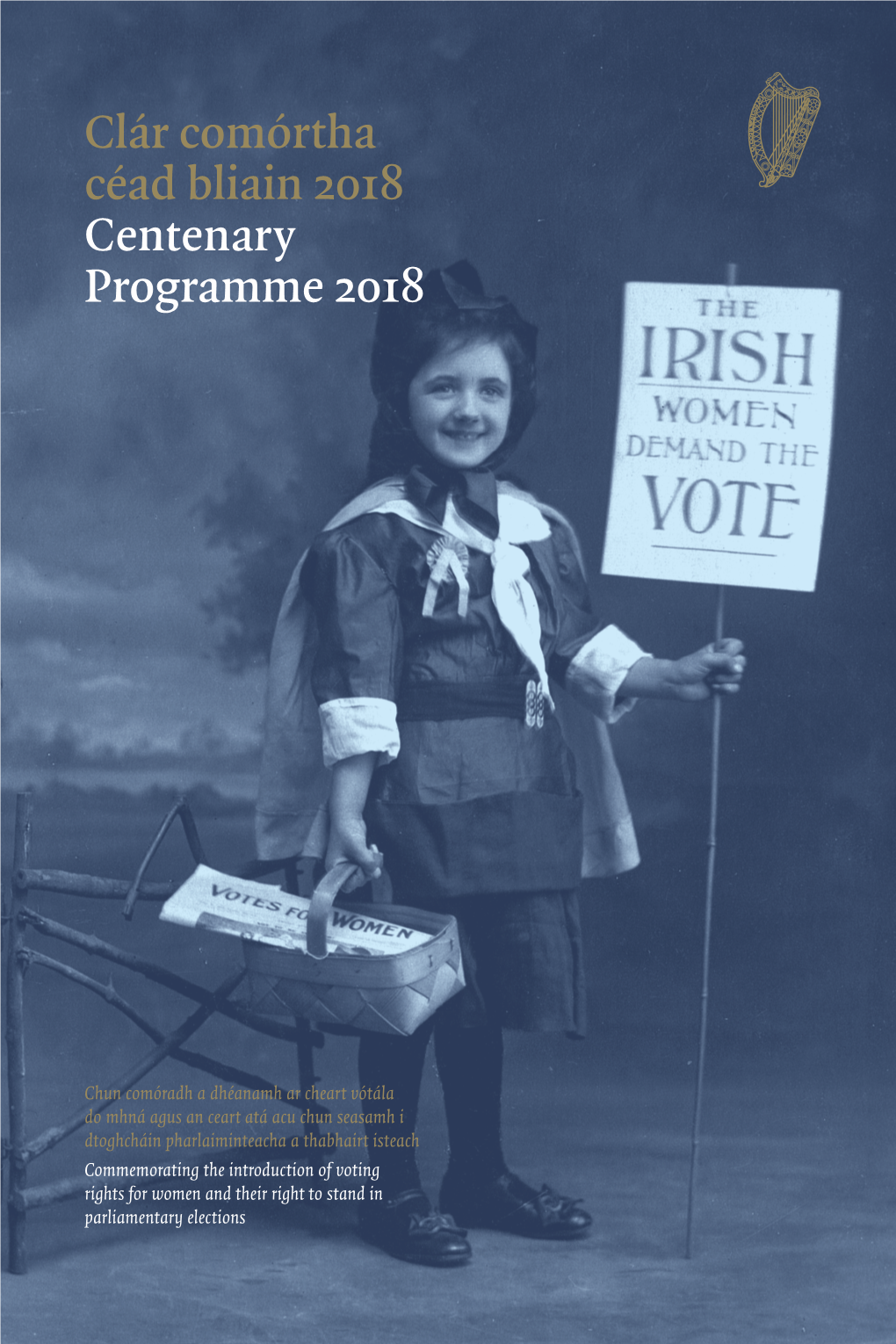 Clár Comórtha Céad Bliain 2018 Centenary Programme 2018