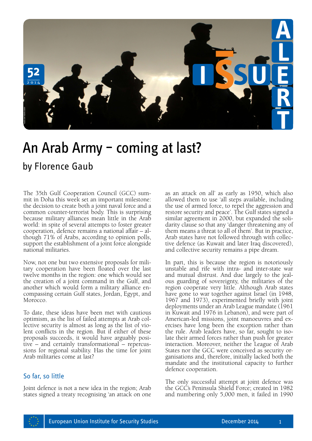 An Arab Army – Coming at Last? by Florence Gaub
