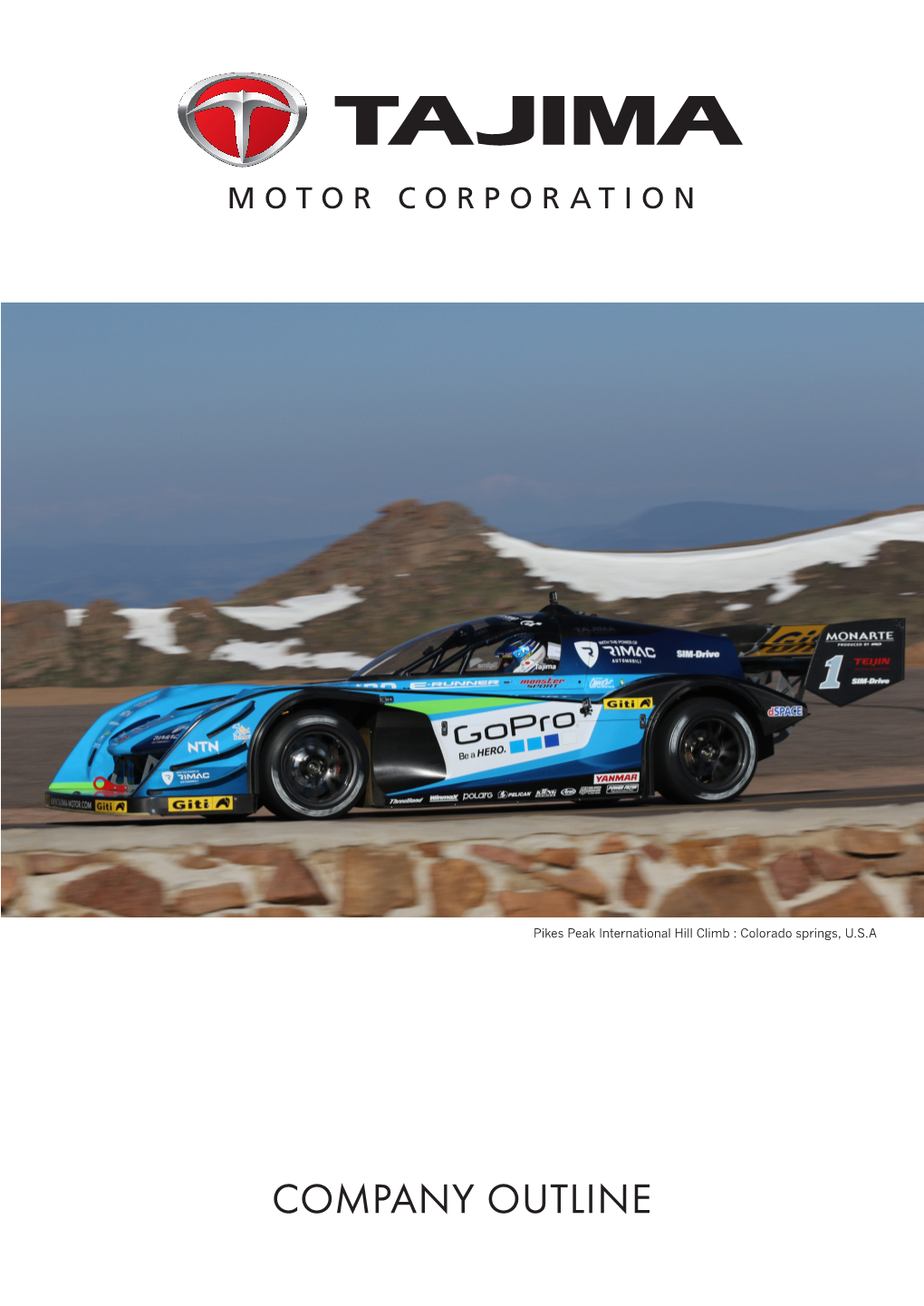 Pikes Peak International Hill Climb : Colorado Springs, U.S.A AUTOMOTIVE BUSINESS COOPERATION