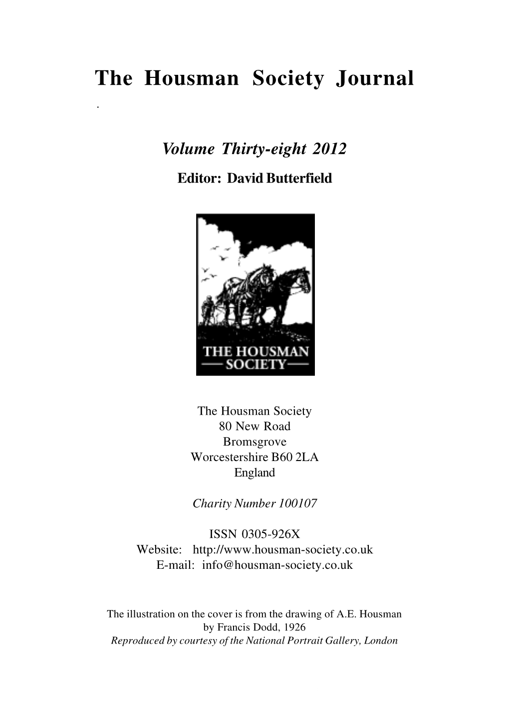 The Housman Society Journal Vol.38 (Dec 2012)