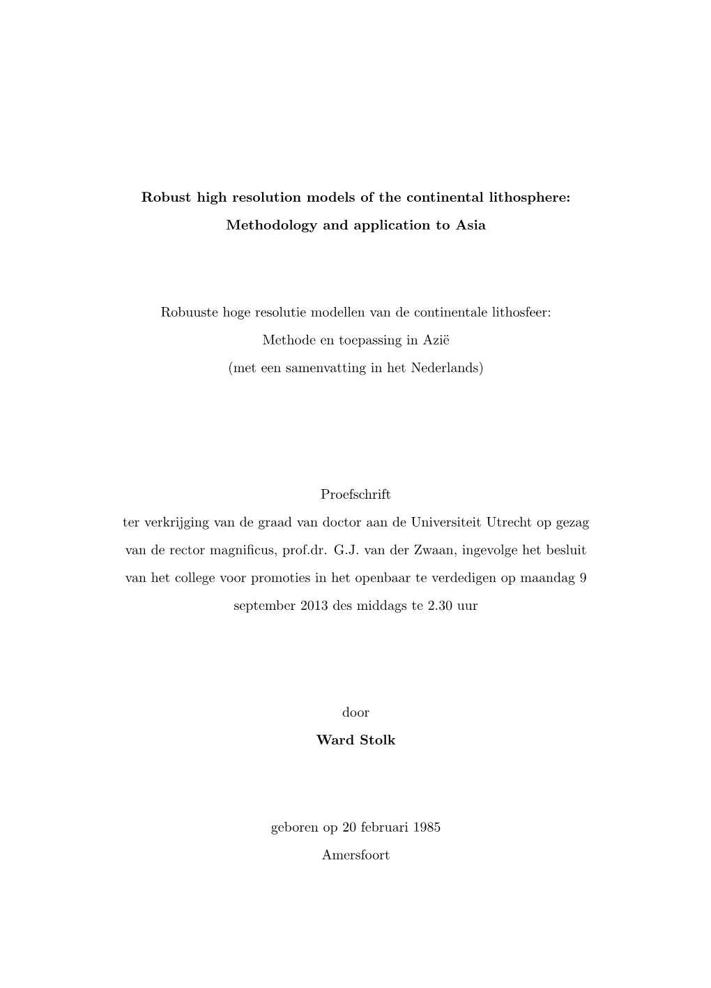 Robust High Resolution Models of the Continental Lithosphere