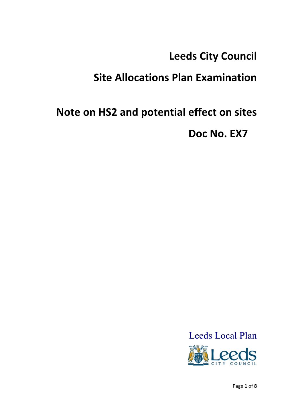 Leeds City Council Site Allocations Plan Examination Note on HS2 And
