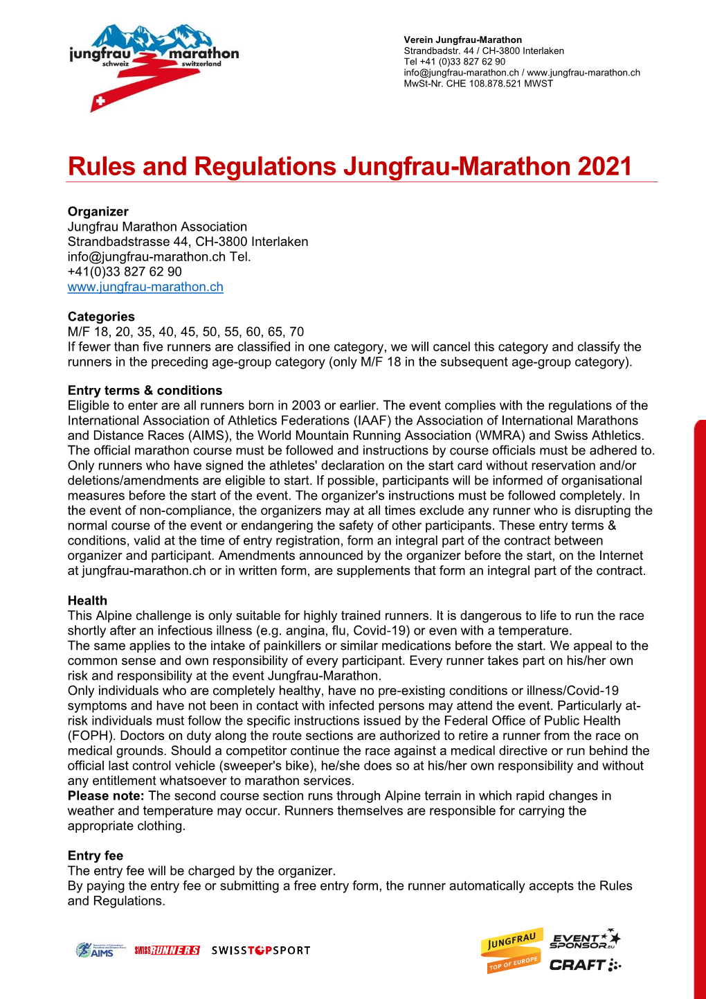 Rules and Regulations 28Th Jungfrau