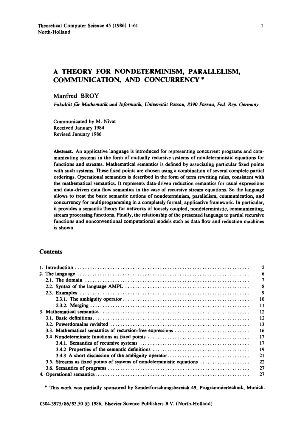 A Theory for Nondeterminism, Parallelism, Communication, and Concurrency *