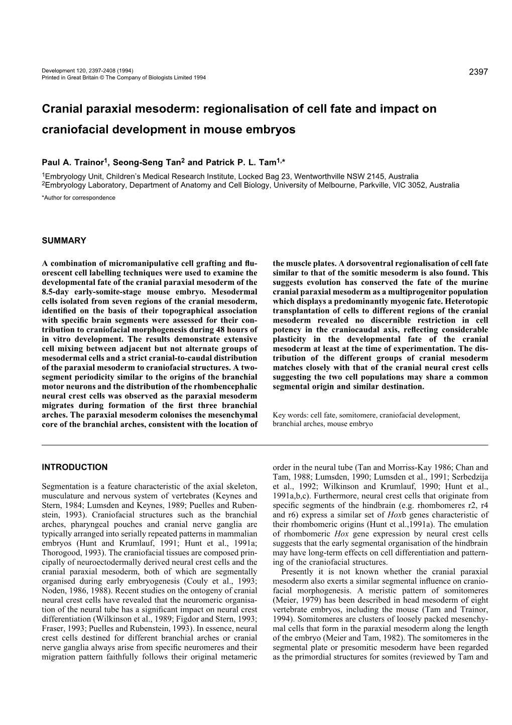 Cranial Paraxial Mesoderm: Regionalisation of Cell Fate and Impact on Craniofacial Development in Mouse Embryos