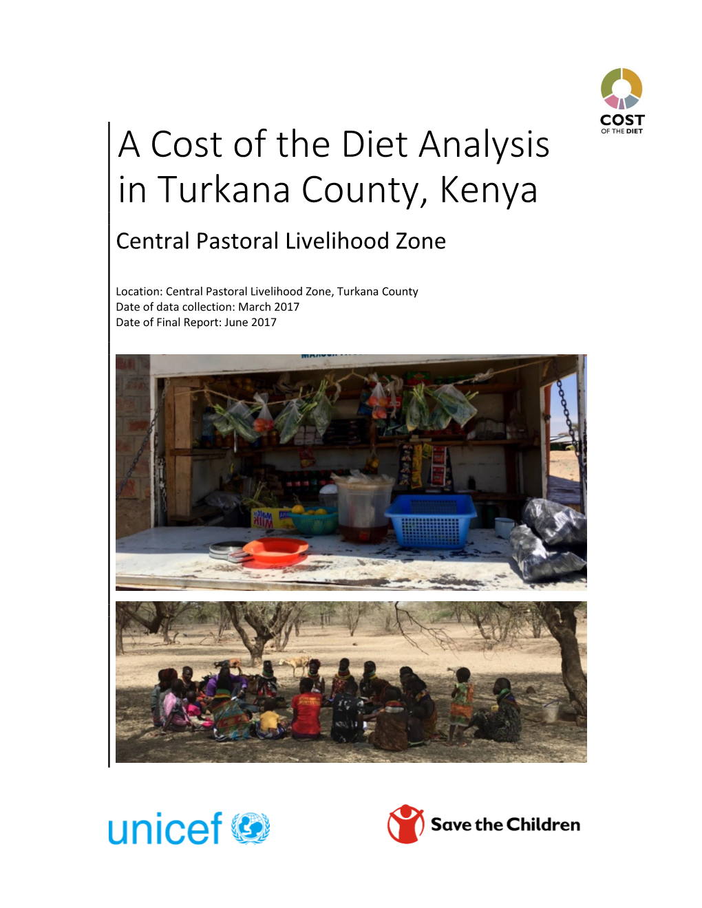 A Cost of the Diet Analysis in Turkana County, Kenya Central Pastoral Livelihood Zone