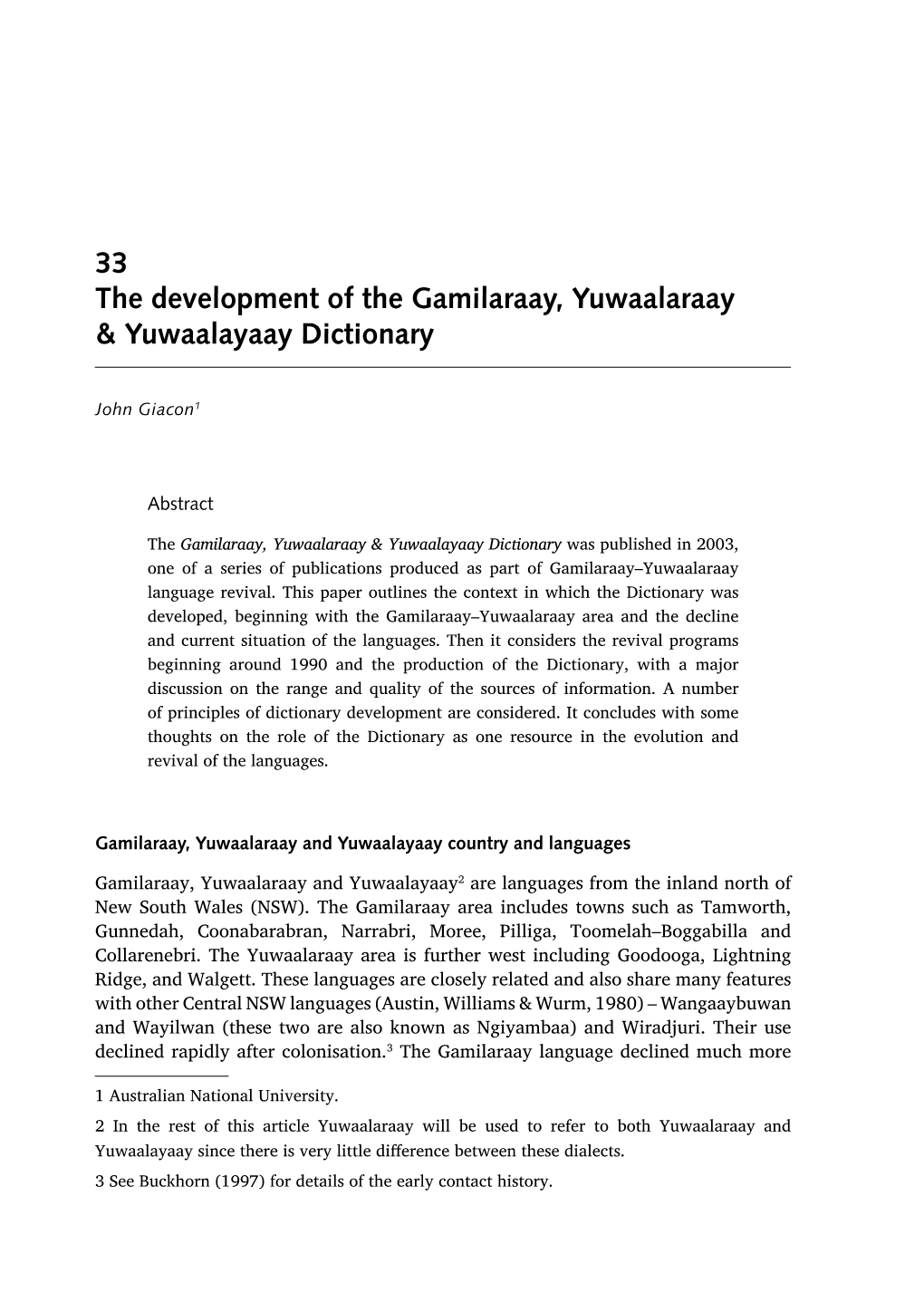 33 the Development of the Gamilaraay, Yuwaalaraay & Yuwaalayaay Dictionary