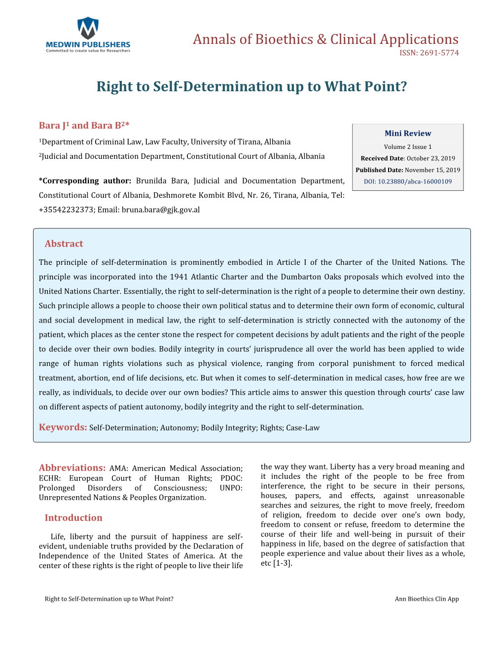 Bara J and Bara B. Right to Self-Determination up to What Point?