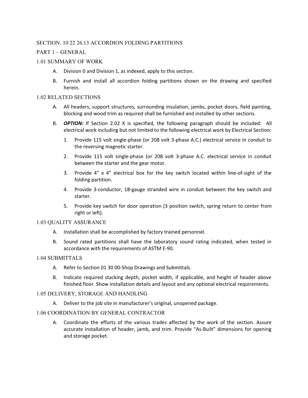 Section: 10 22 26.13 Accordion Folding Partitions