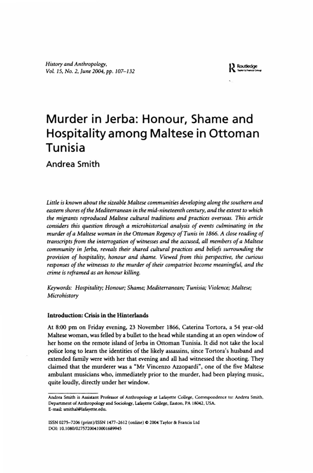 Honour, Shame and Hospitality Among Maltese in Ottoman Tunisia Andrea Smith