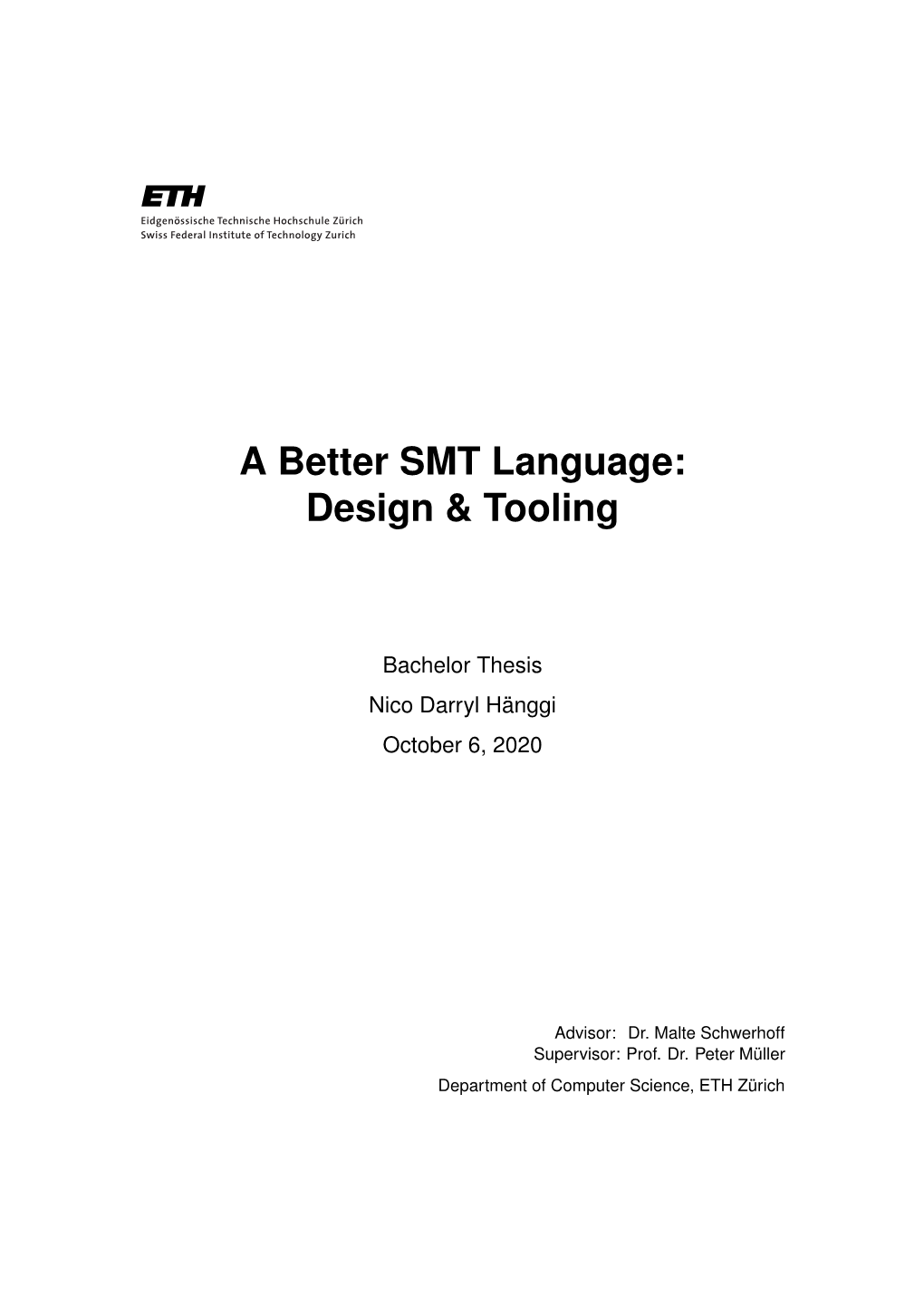 A Better SMT Language: Design & Tooling