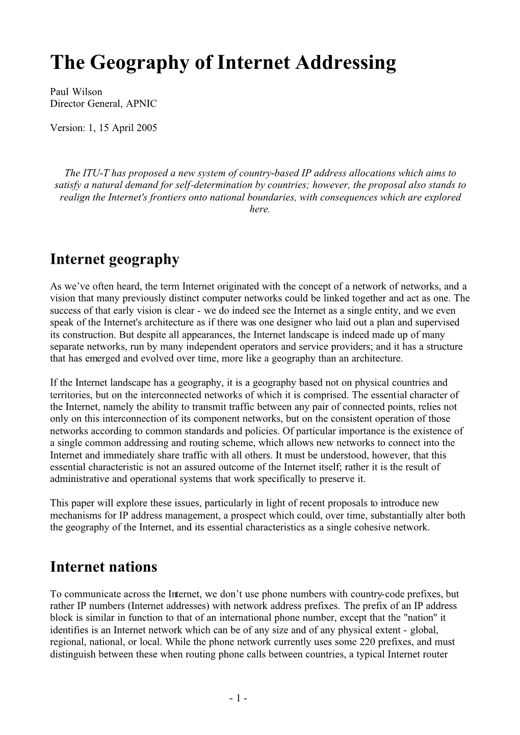 The Geography of Internet Addressing